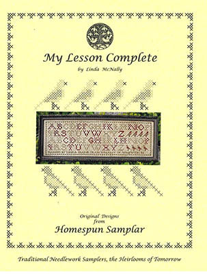 My Lesson Complete (Homespun Samplar)