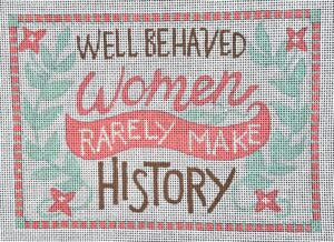 Well Behaved Women