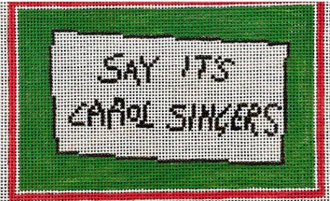 Say its Carol Singers