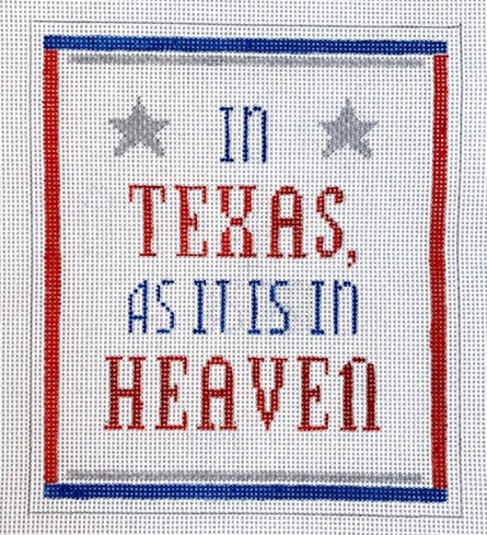 In Texas, as it is in Heaven