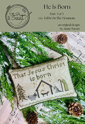 He Is Born (The Proper Stitcher)