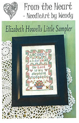 Elizabeth Howells Little Sampler (From the Heart)