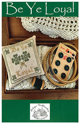 Be Ye Loyal (Antique Needleworkers)
