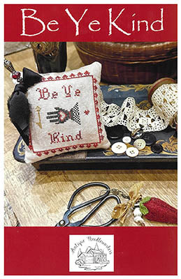 Be Ye Kind (Antique Needleworkers)