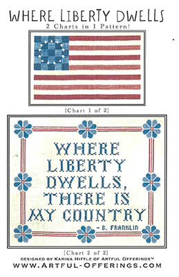 Where Liberty Dwells (Artful Offerings)