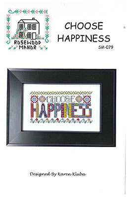 Choose Happiness (Rosewood Manor)