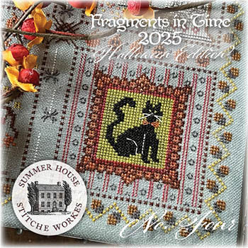 Fragments In Time 2025 Halloween Edition - 4 (Summer House Stitche Workes)