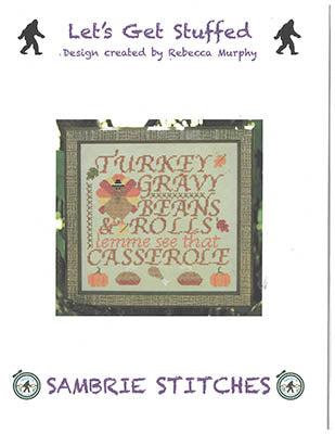 Let's Get Stuffed (SamBrie Stitches Designs)