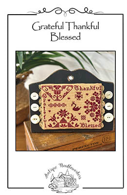 Grateful Thankful Blessed (Antique Needleworkers)
