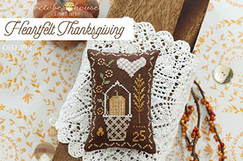 Heartfelt Thanksgiving (October House Fiber Arts)