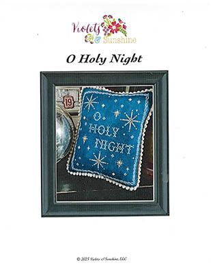 O Holy Night (Violets & Sunshine)