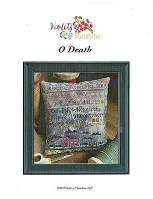 O Death (Violets & Sunshine)