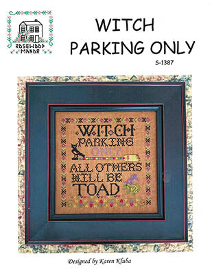 Witch Parking Only (Rosewood Manor)