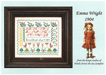 Emma Wright 1904 (Hands Across The Sea Samplers)