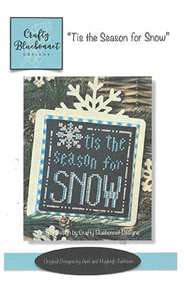 Tis The Season For Snow (Crafty Bluebonnet Designs)