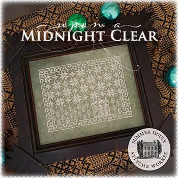 Upon A Midnight Clear (Summer House Stitche Workes)