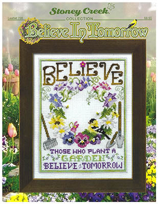 Believe In Tomorrow (Stoney Creek)