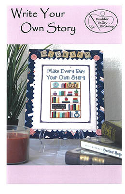 Write your own Story (Boulder Valley Stitching)