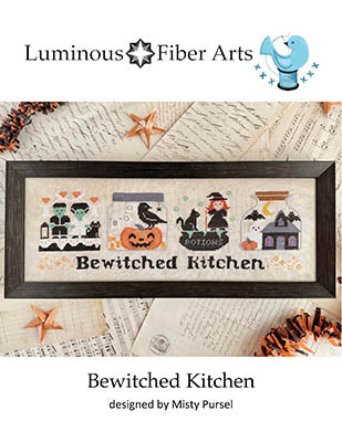 Bewitched Kitchen (Luminous Fiber Arts)