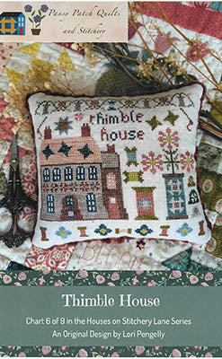 Thimble House 6 (Pansy Patch Quilts and Stitchery)