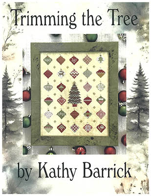 Trimming The Tree (Kathy Barrick)
