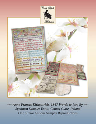 Anne Frances Kirkpatrick, 1847Words To Live By (Cross Stitch Antiques)