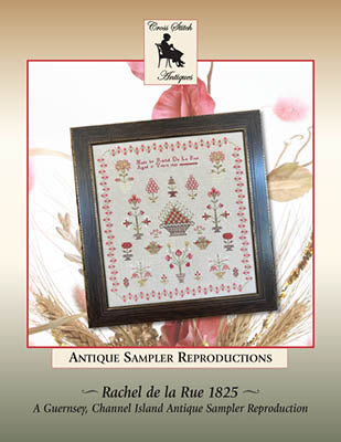 Rachel De La Rue 1825 (Cross Stitch Antiques)