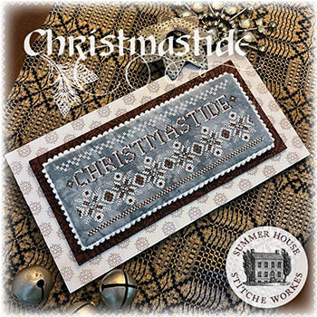 Christmastide (Summer House Stitche Workes)