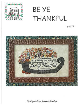 Be Ye Thankful (Rosewood Manor)