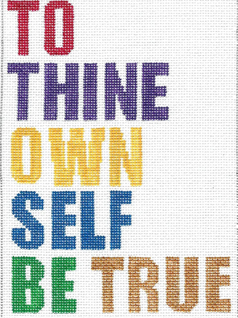 To Thine Own Self Be True (Patty Paints)