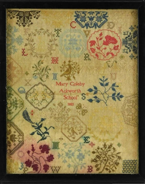 Mary Coleby Ackworth School 1803 (Cross Stitch Antiques)