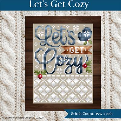 Let's Get Cozy (Shannon Christine)