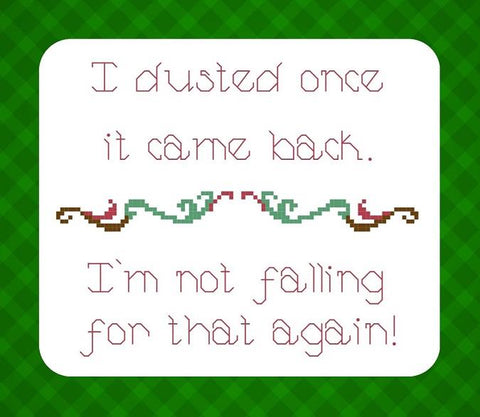 I Dusted Once (Iris Originals)