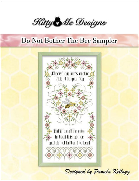 Do Not Bother The Bee Sampler (Kitty & Me Designs)