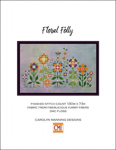 Floral Folly (CM Designs)