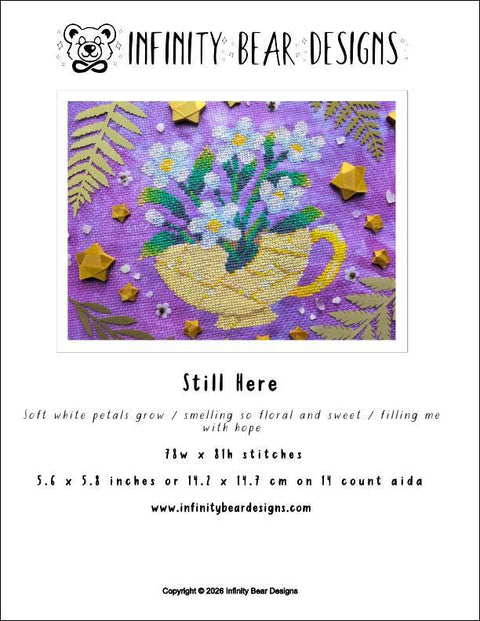 Still Here (Infinity Bear Designs)