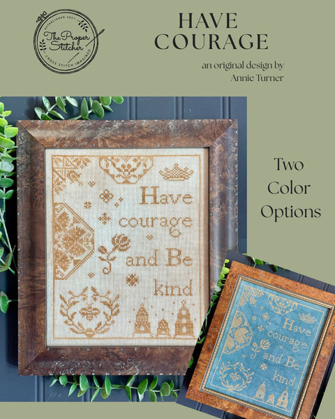 Have Courage (The Proper Stitcher)