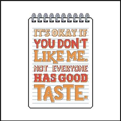 It's Okay If You Don't Like Me  ....