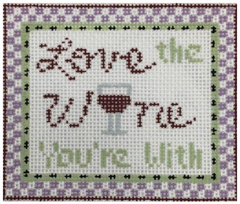 Tiny Inspirations -  Love the Wine Your With