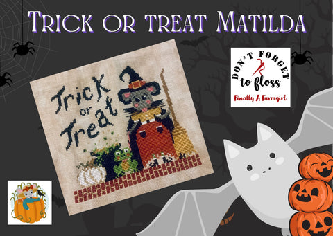 Trick or Treat Matilda (Finally A Farmgirl)