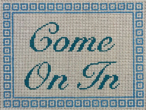 Come On In