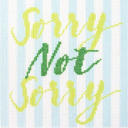 Sorry Not Sorry 