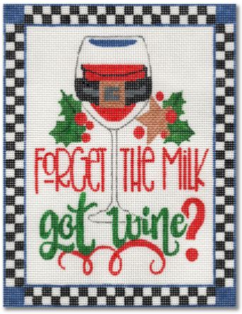 Forget the Milk...Got Wine?