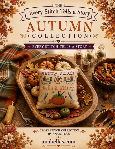 Every Stitch Tells a Story (Anabellas)