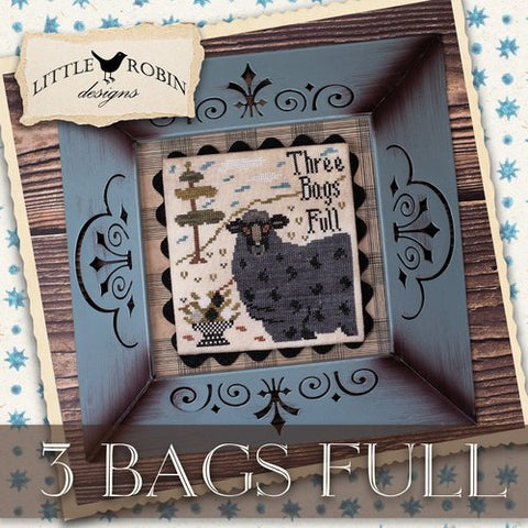 3 Bags Full (Little Robin Designs)