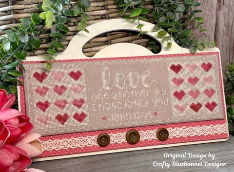 Love One Another (Crafty Bluebonnet Designs)