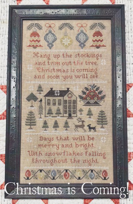Christmas Is Coming Sampler (Scarlett House)