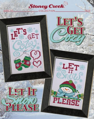Let's Get Cozy & Let It Snow (Stoney Creek)