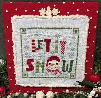 Let It Snow (ScissorTail Designs)