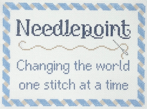 Needlepoint...Changing the World (Lauren Bloch Designs)